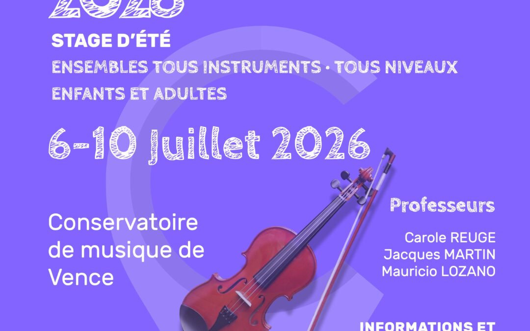 Stage d&rsquo;été 2026 – Musiques d&rsquo;ensembles à Vence